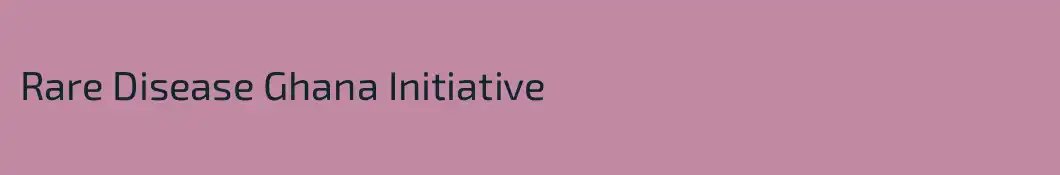 Rare Disease Ghana Initiative
